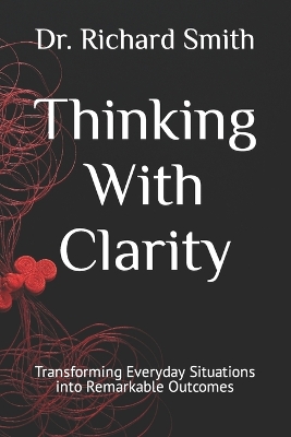 Book cover for Thinking With Clarity