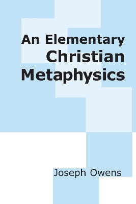 Book cover for An Elementary Christian Metaphysics