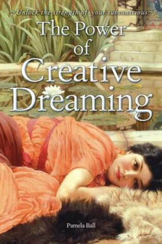 Cover of The Power of Creative Dreaming