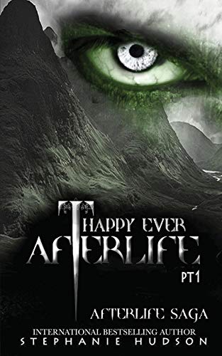 Book cover for Happy Ever Afterlife - Part One