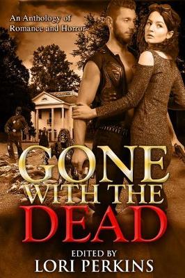 Book cover for Gone with the Dead