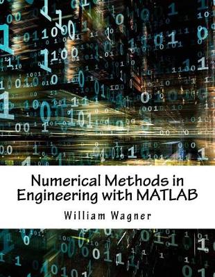 Book cover for Numerical Methods in Engineering with MATLAB