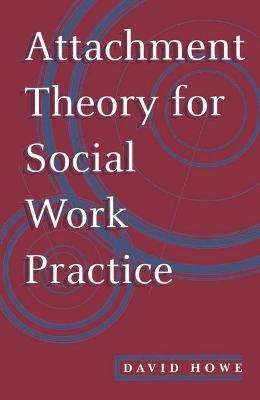 Book cover for Attachment Theory for Social Work Practice