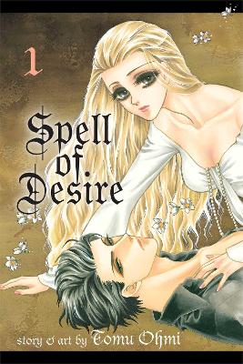 Book cover for Spell of Desire, Vol. 1