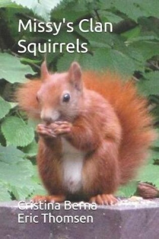 Cover of Missy's Clan Squirrels