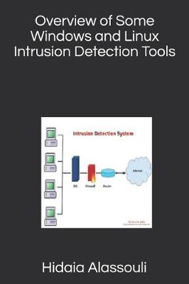 Book cover for Overview of Some Windows and Linux Intrusion Detection Tools