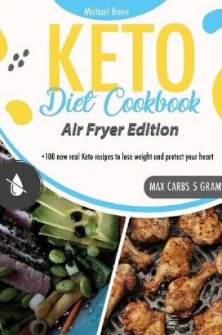 Cover of Keto Diet Cookbook Air Fryer Edition