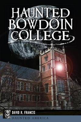 Book cover for Haunted Bowdoin College