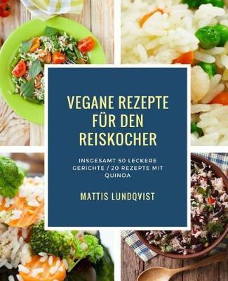 Book cover for Vegane Rezepte Für Den Reiskocher