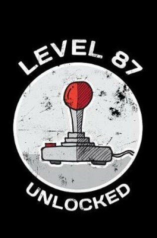 Cover of Level 87 Unlocked