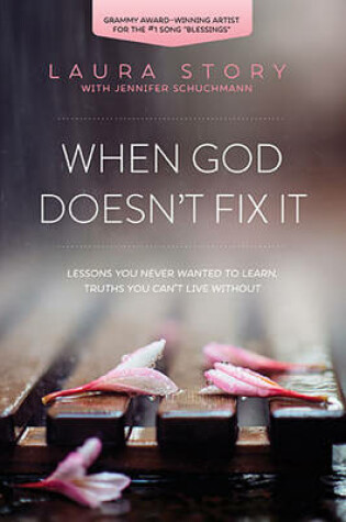 Cover of When God Doesn't Fix It