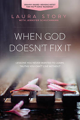 Book cover for When God Doesn't Fix It