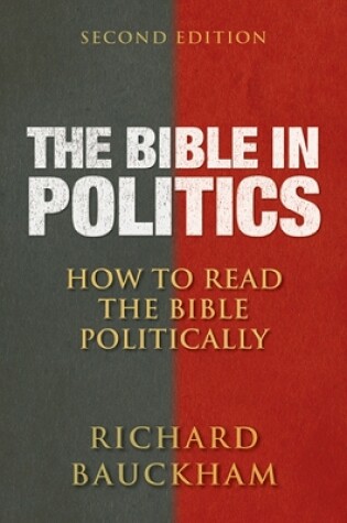 Cover of The Bible in Politics, Second Edition