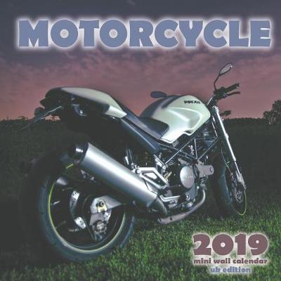 Book cover for Motorcycle 2019 Mini Wall Calendar (UK Edition)