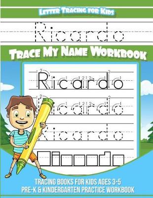 Book cover for Ricardo Letter Tracing for Kids Trace my Name Workbook
