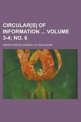 Cover of Circular[s] of Information Volume 3-4; No. 6