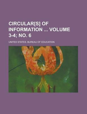 Book cover for Circular[s] of Information Volume 3-4; No. 6