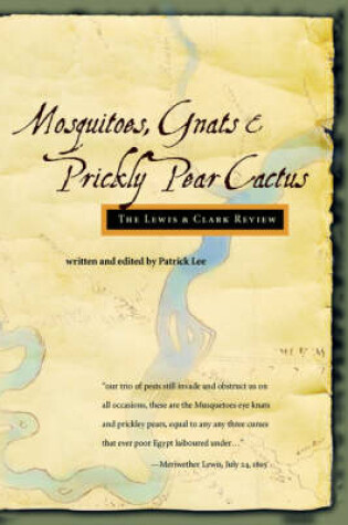 Cover of Mosquitoes, Gnats & Prickly Pear Cactus
