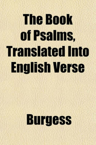 Cover of The Book of Psalms, Translated Into English Verse