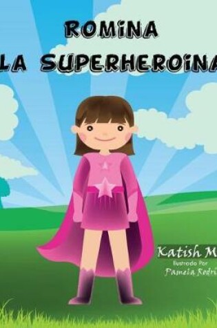 Cover of Romina la super heroina