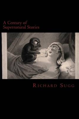 Book cover for A Century of Supernatural Stories