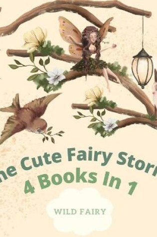 Cover of The Cute Fairy Stories