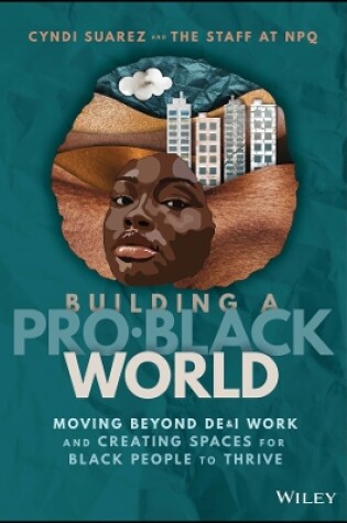 Cover of Building A Pro-Black World