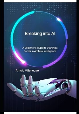 Book cover for Breaking Into AI