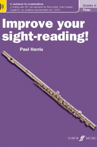 Cover of Improve your sight-reading! Flute Grades 4-5