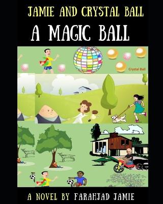 Book cover for Jamie And Crystal Ball