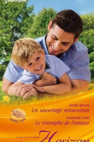 Cover of Un Sauvetage Miraculeux - Le Triomphe de L'Amour