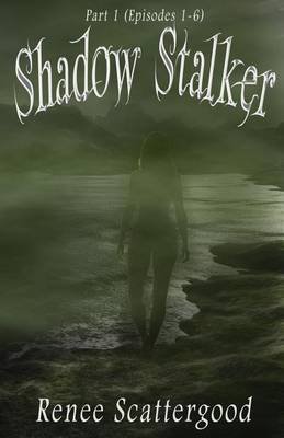 Book cover for Shadow Stalker Part 1