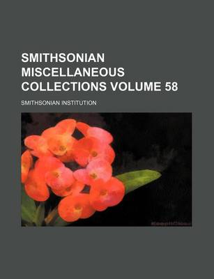 Book cover for Smithsonian Miscellaneous Collections Volume 58