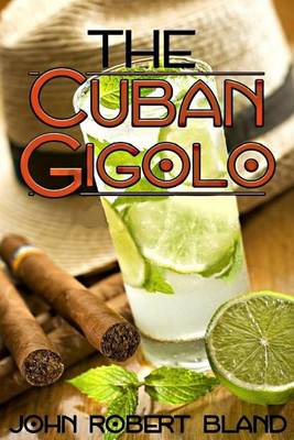 Book cover for The Cuban Gigolo a Play