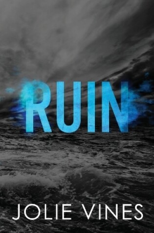 Cover of Ruin (Dark Island Scots, #1) - SPECIAL EDITION