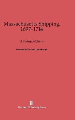 Book cover for Massachusetts Shipping, 1697-1714