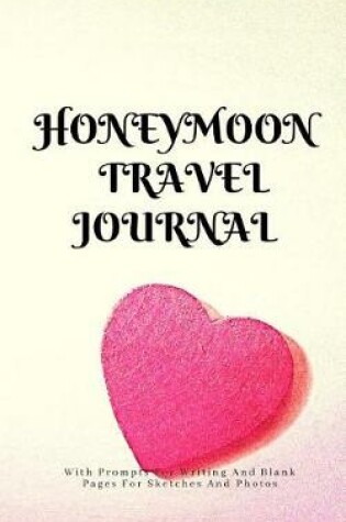 Cover of Honeymoon Travel Journal