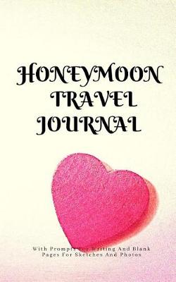 Book cover for Honeymoon Travel Journal