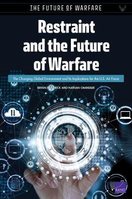 Book cover for Restraint and the Future of Warfare