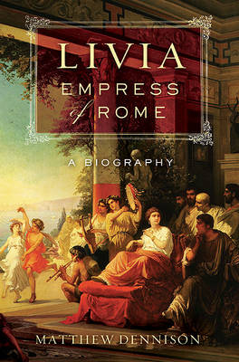 Book cover for Livia, Empress of Rome