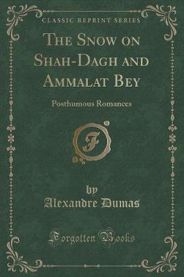 Book cover for The Snow on Shah-Dagh and Ammalat Bey