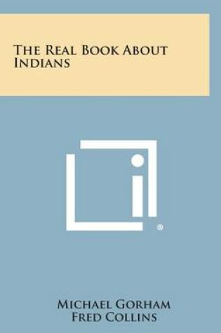 Cover of The Real Book about Indians