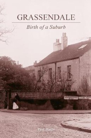 Cover of Grassendale - Birth of a Suburb
