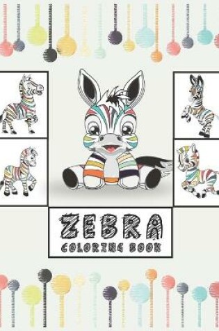 Cover of Zebra Coloring Book