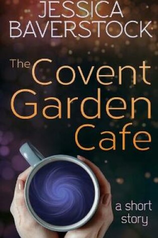 Cover of The Covent Garden Cafe