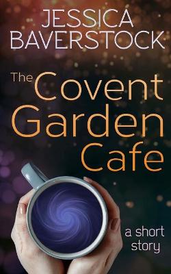 Book cover for The Covent Garden Cafe