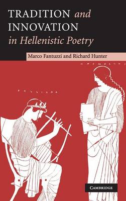 Book cover for Tradition and Innovation in Hellenistic Poetry