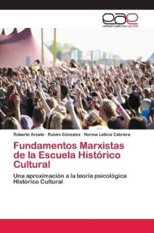 Cover of Fundamentos Marxistas de la Escuela Histórico Cultural