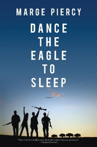 Cover of Dance The Eagle to Sleep