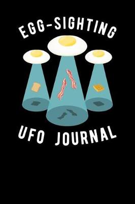 Book cover for Egg Sighting UFO Journal